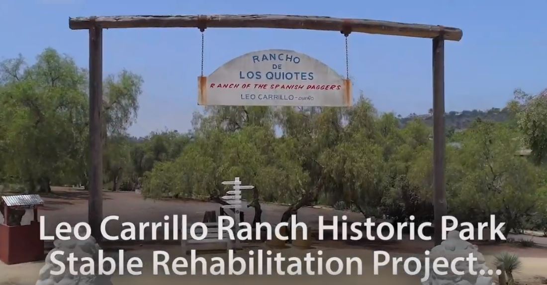 Video-Leo-Carrillo-Ranch-Historic-Park-Rehabilitation-Project
